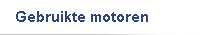 Gebruikte motoren